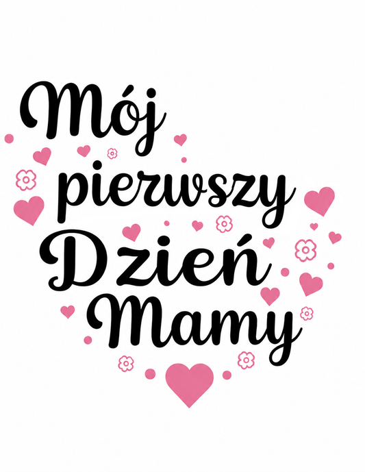 Beztuszowy zestaw odcisków Mój Pierwszy Dzień Mamy — dla świeżo upieczonej mamy